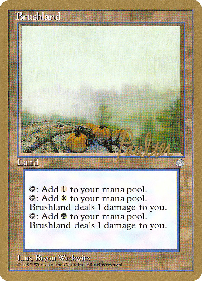 Brushland (Preston Poulter) [Pro Tour Collector Set] | Deep Dive Games St. Marys