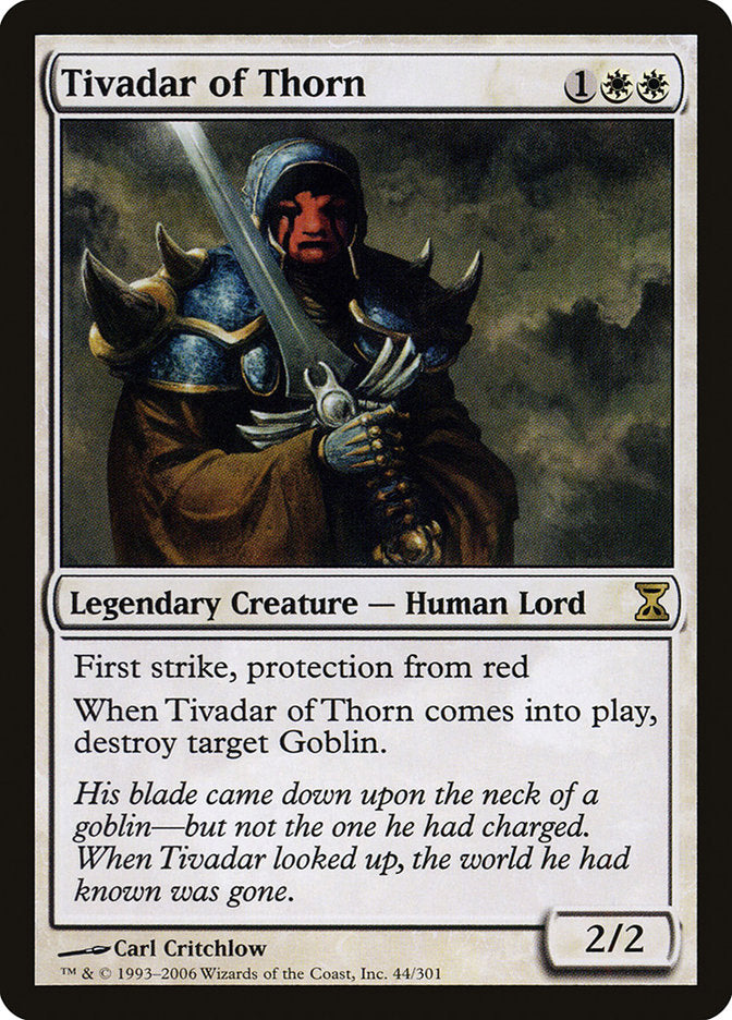 Tivadar of Thorn [Time Spiral] | Deep Dive Games St. Marys