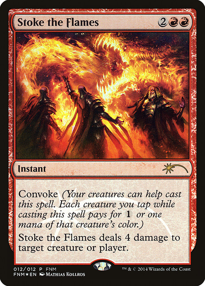 Stoke the Flames [Friday Night Magic 2014] | Deep Dive Games St. Marys