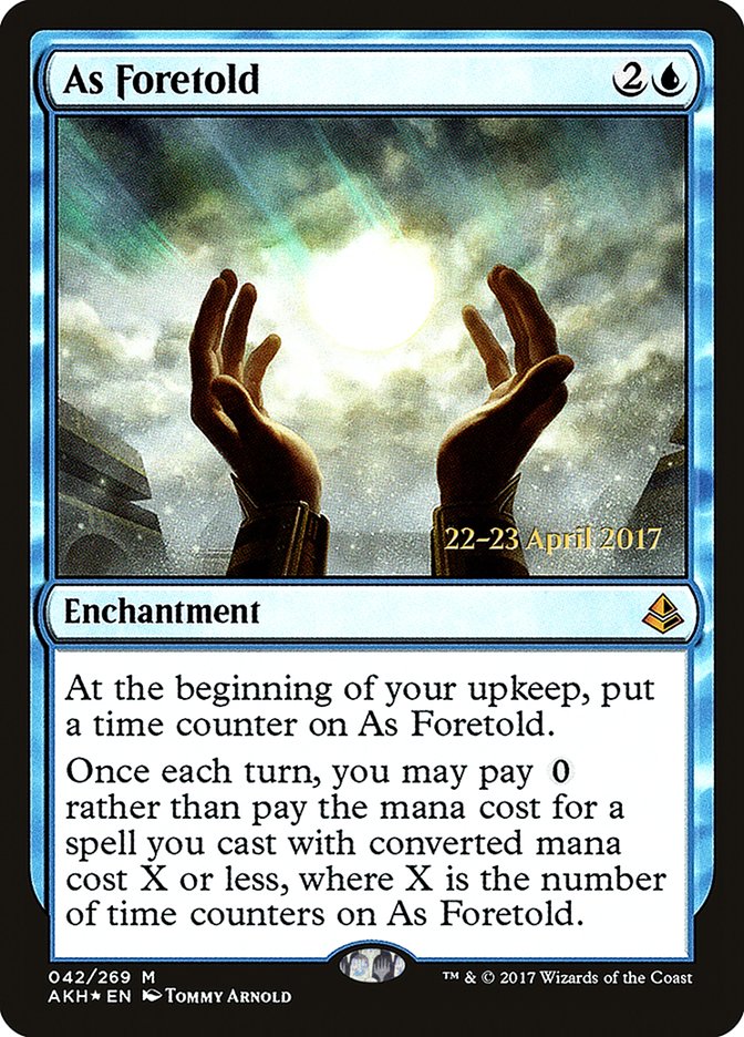 As Foretold [Amonkhet Prerelease Promos] | Deep Dive Games St. Marys