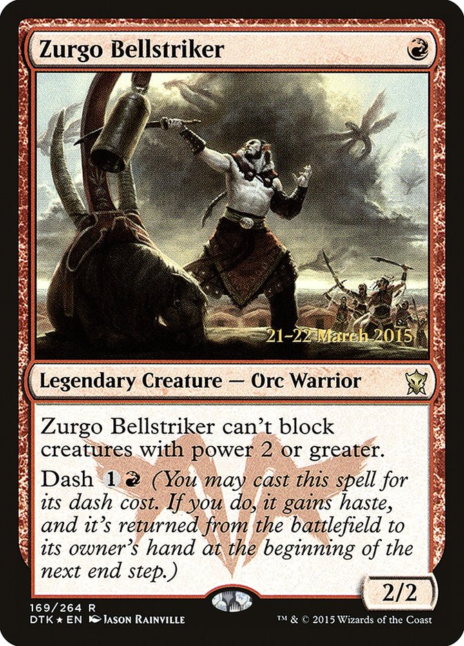 Zurgo Bellstriker [Dragons of Tarkir Prerelease Promos] | Deep Dive Games St. Marys