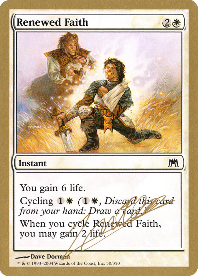 Renewed Faith (Julien Nuijten) [World Championship Decks 2004] | Deep Dive Games St. Marys