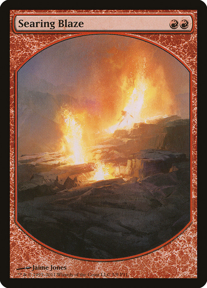 Searing Blaze [Magic Player Rewards 2011] | Deep Dive Games St. Marys