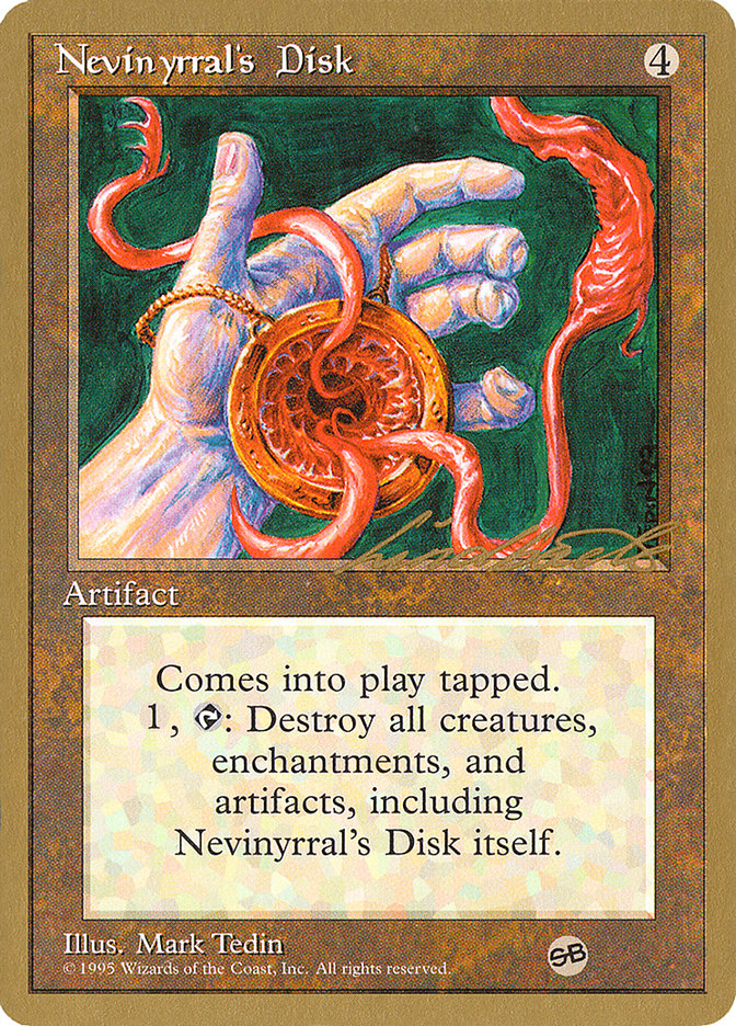 Nevinyrral's Disk (Leon Lindback) (SB) [Pro Tour Collector Set] | Deep Dive Games St. Marys