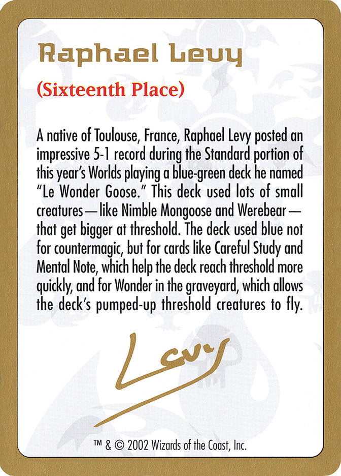 Raphael Levy Bio [World Championship Decks 2002] | Deep Dive Games St. Marys