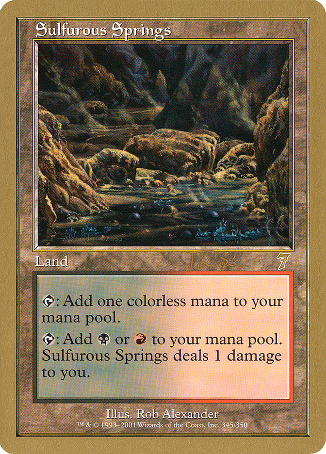 Sulfurous Springs (Jan Tomcani) [World Championship Decks 2001] | Deep Dive Games St. Marys