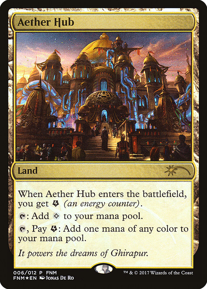 Aether Hub [Friday Night Magic 2017] | Deep Dive Games St. Marys