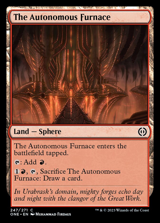 The Autonomous Furnace [Phyrexia: All Will Be One] | Deep Dive Games St. Marys