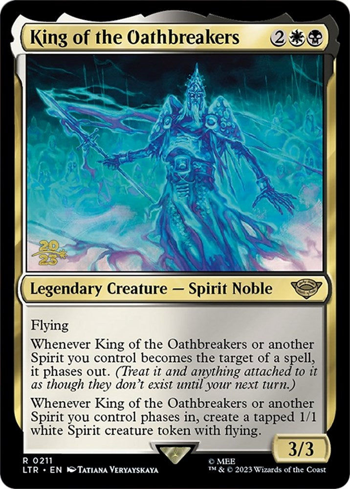 King of the Oathbreakers [The Lord of the Rings: Tales of Middle-Earth Prerelease Promos] | Deep Dive Games St. Marys