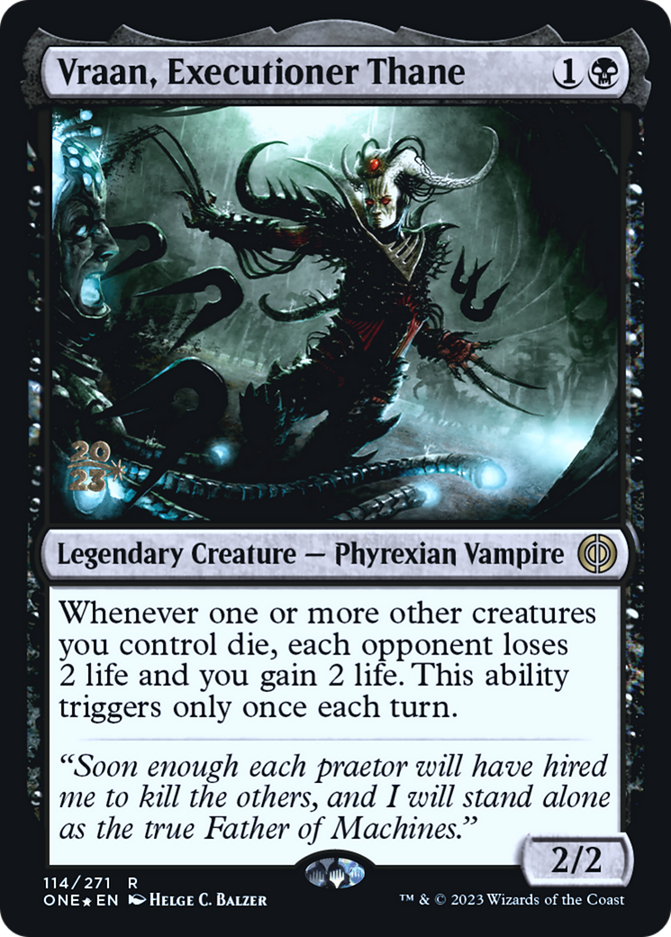 Vraan, Executioner Thane [Phyrexia: All Will Be One Prerelease Promos] | Deep Dive Games St. Marys