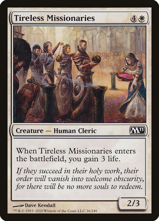 Tireless Missionaries [Magic 2011] | Deep Dive Games St. Marys