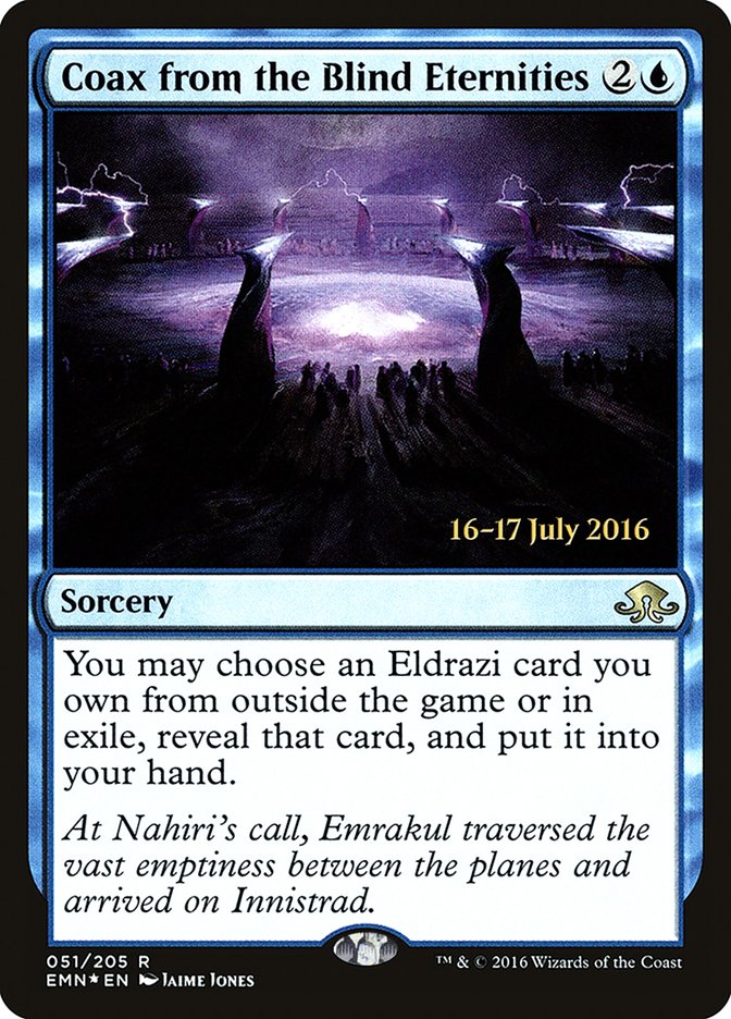 Coax from the Blind Eternities [Eldritch Moon Prerelease Promos] | Deep Dive Games St. Marys