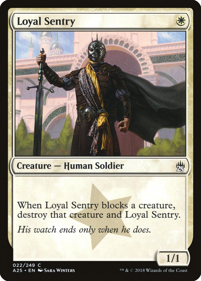 Loyal Sentry [Masters 25] | Deep Dive Games St. Marys