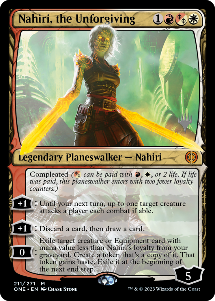 Nahiri, the Unforgiving (Promo Pack) [Phyrexia: All Will Be One Promos] | Deep Dive Games St. Marys