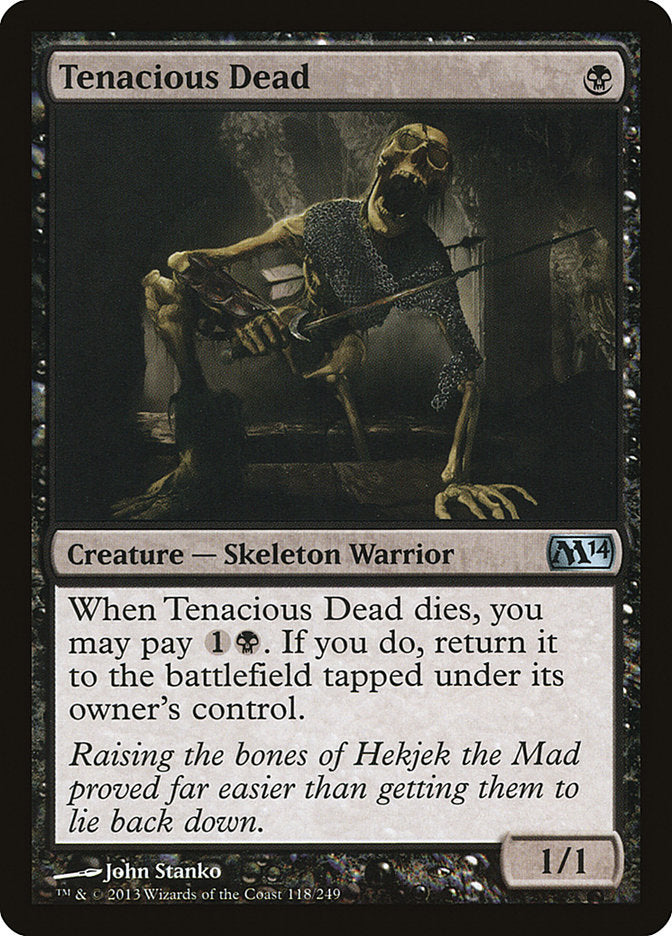 Tenacious Dead [Magic 2014] | Deep Dive Games St. Marys