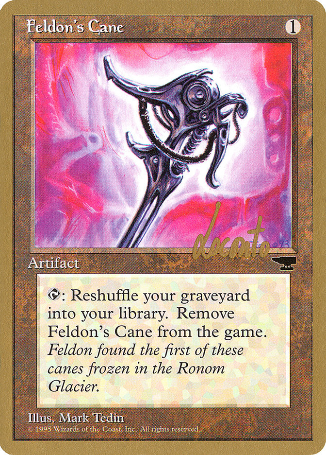 Feldon's Cane (Michael Loconto) [Pro Tour Collector Set] | Deep Dive Games St. Marys