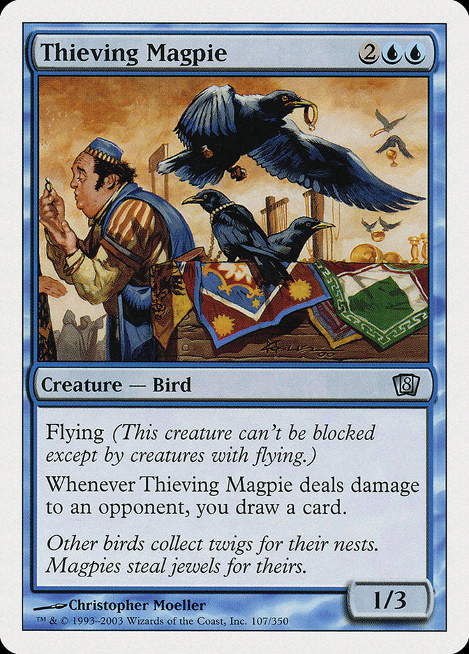 Thieving Magpie [Eighth Edition] | Deep Dive Games St. Marys
