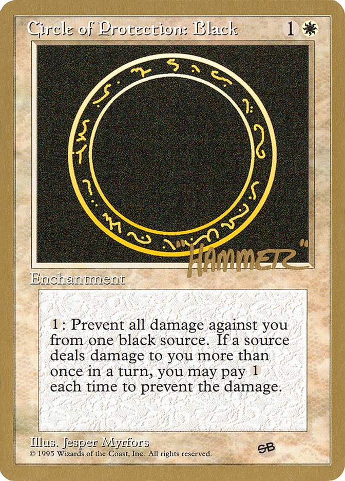 Circle of Protection: Black (Shawn "Hammer" Regnier) (SB) [Pro Tour Collector Set] | Deep Dive Games St. Marys