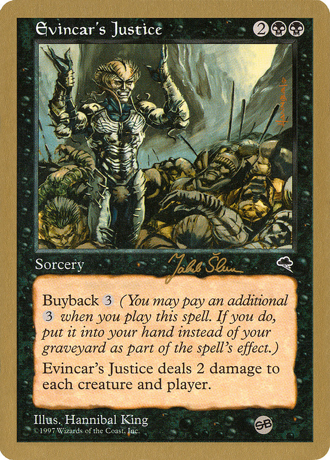 Evincar's Justice (Jakub Slemr) (SB) [World Championship Decks 1999] | Deep Dive Games St. Marys