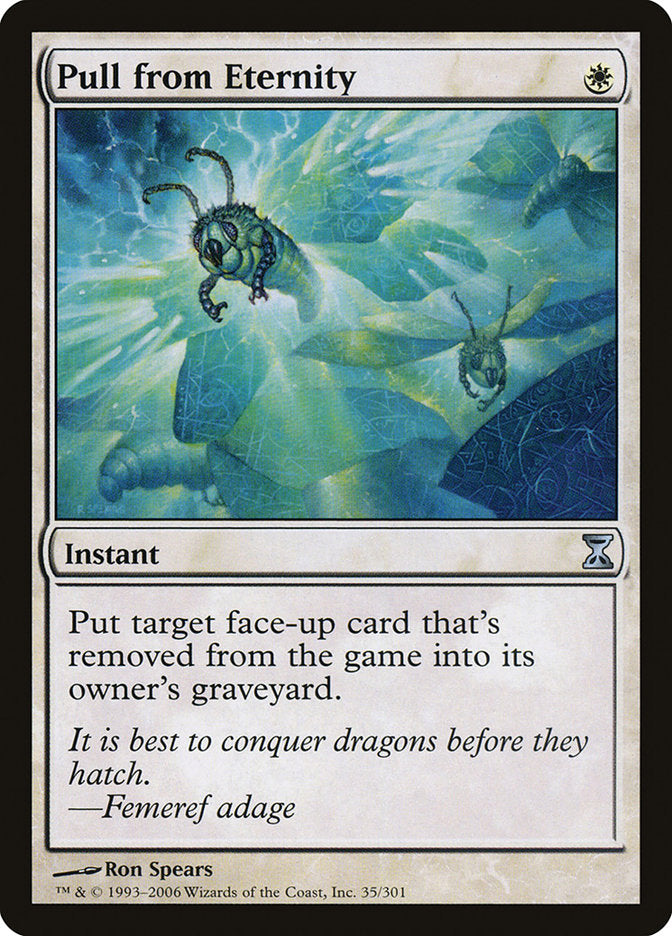 Pull from Eternity [Time Spiral] | Deep Dive Games St. Marys