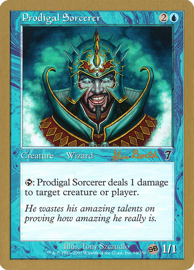 Prodigal Sorcerer (Alex Borteh) (SB) [World Championship Decks 2001] | Deep Dive Games St. Marys