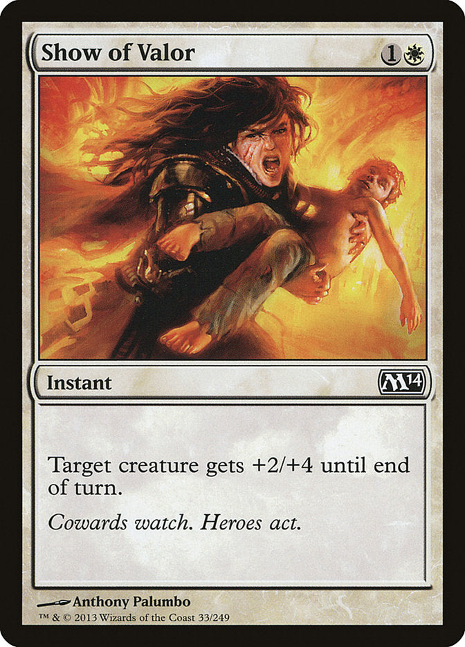 Show of Valor [Magic 2014] | Deep Dive Games St. Marys