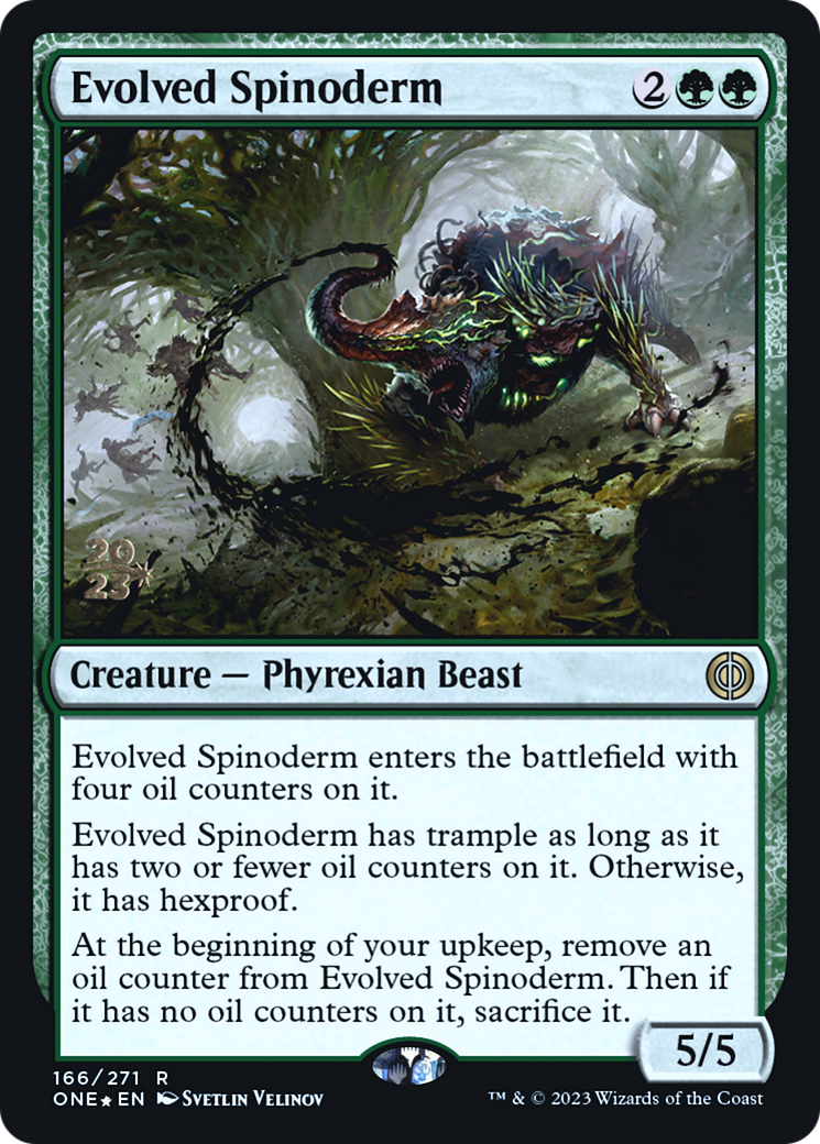 Evolved Spinoderm [Phyrexia: All Will Be One Prerelease Promos] | Deep Dive Games St. Marys