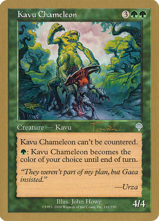 Kavu Chameleon (Jan Tomcani) [World Championship Decks 2001] | Deep Dive Games St. Marys