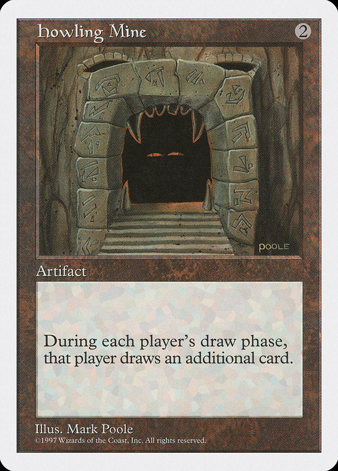 Howling Mine [Fifth Edition] | Deep Dive Games St. Marys