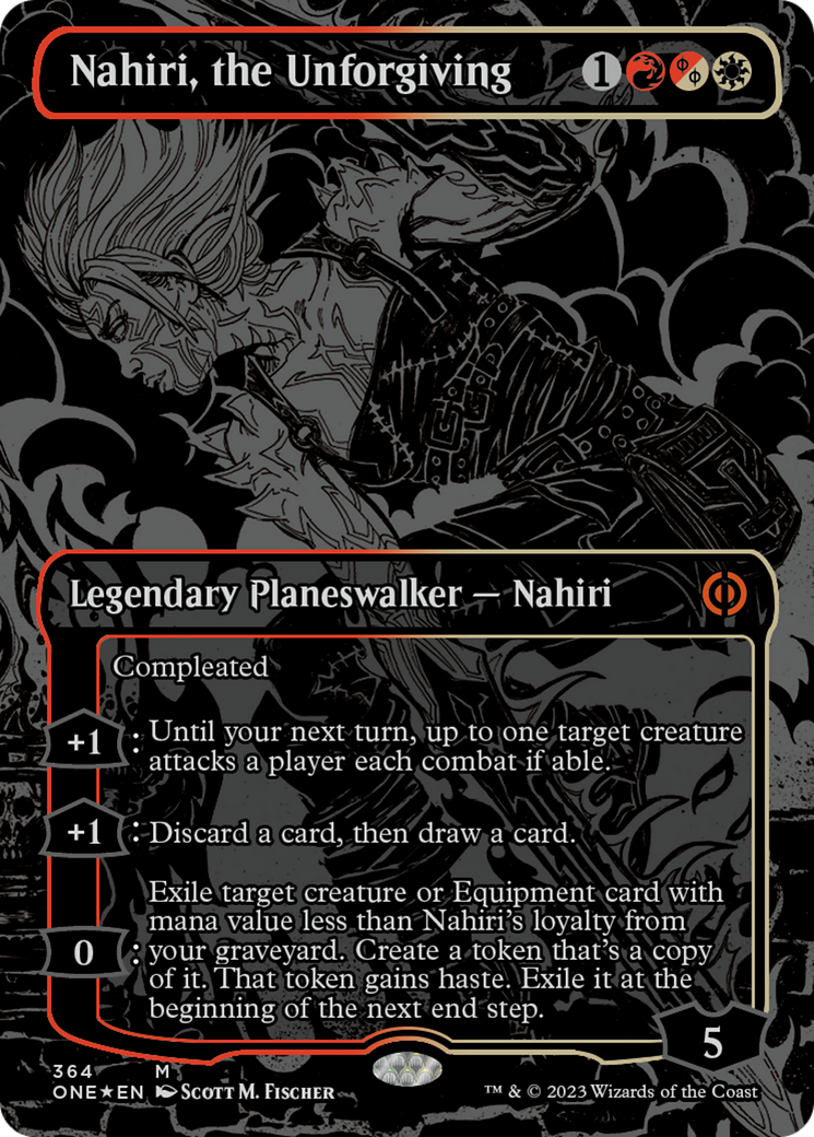 Nahiri, the Unforgiving (Oil Slick Raised Foil) [Phyrexia: All Will Be One] | Deep Dive Games St. Marys