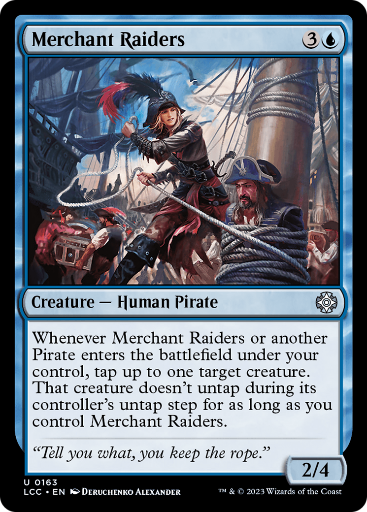 Merchant Raiders [The Lost Caverns of Ixalan Commander] | Deep Dive Games St. Marys
