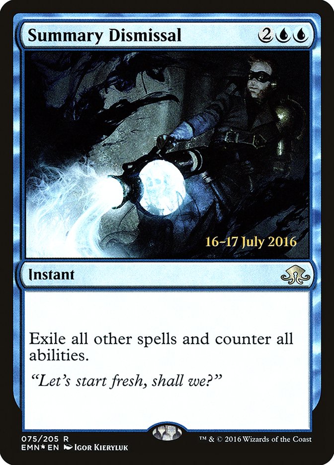 Summary Dismissal [Eldritch Moon Prerelease Promos] | Deep Dive Games St. Marys
