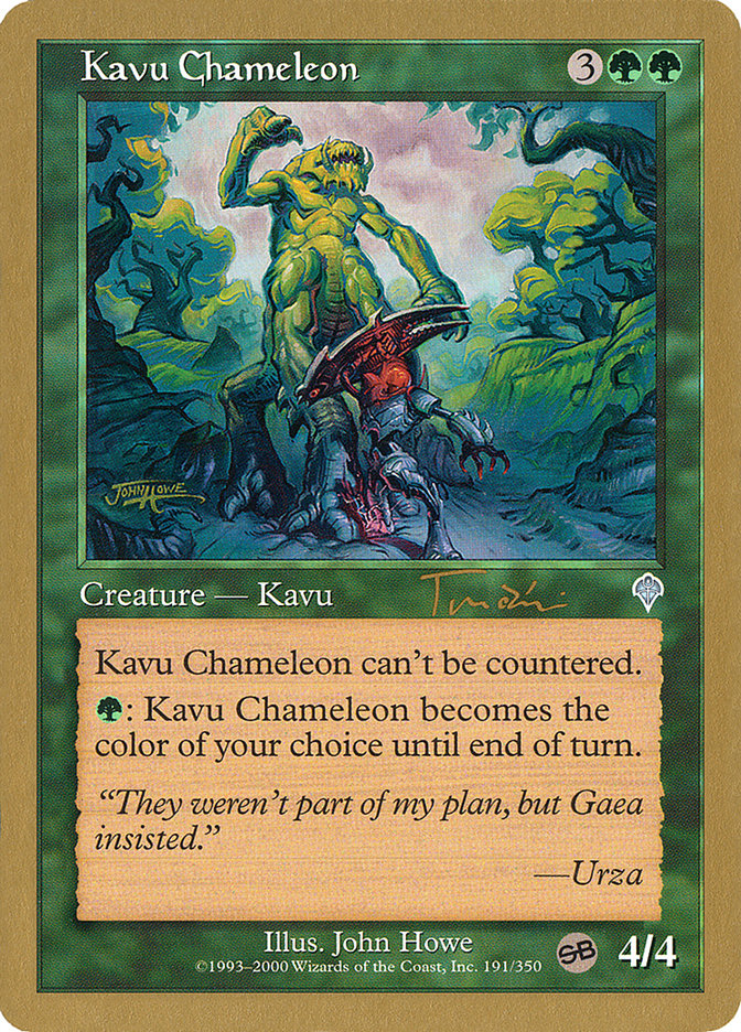 Kavu Chameleon (Jan Tomcani) (SB) [World Championship Decks 2001] | Deep Dive Games St. Marys