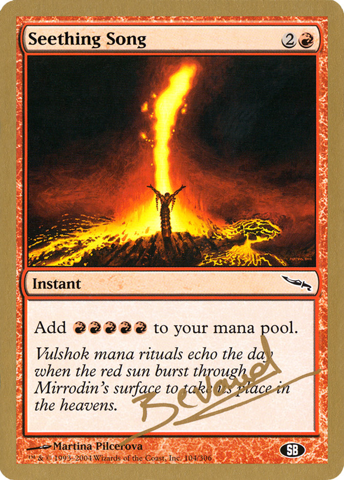 Seething Song (Manuel Bevand) (SB) [World Championship Decks 2004] | Deep Dive Games St. Marys