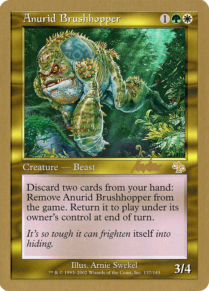 Anurid Brushhopper (Brian Kibler) [World Championship Decks 2002] | Deep Dive Games St. Marys