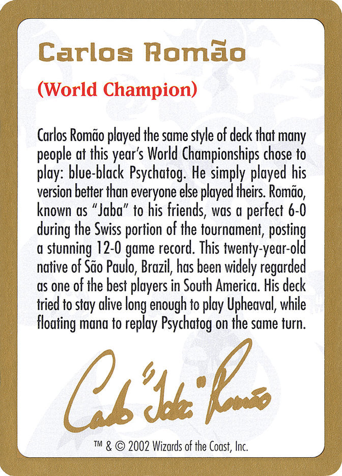 Carlos Romao Bio [World Championship Decks 2002] | Deep Dive Games St. Marys