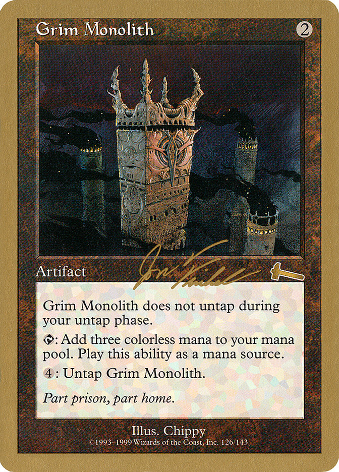 Grim Monolith (Jon Finkel) [World Championship Decks 2000] | Deep Dive Games St. Marys