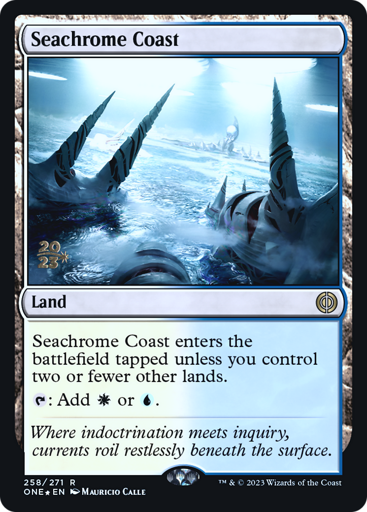Seachrome Coast [Phyrexia: All Will Be One Prerelease Promos] | Deep Dive Games St. Marys