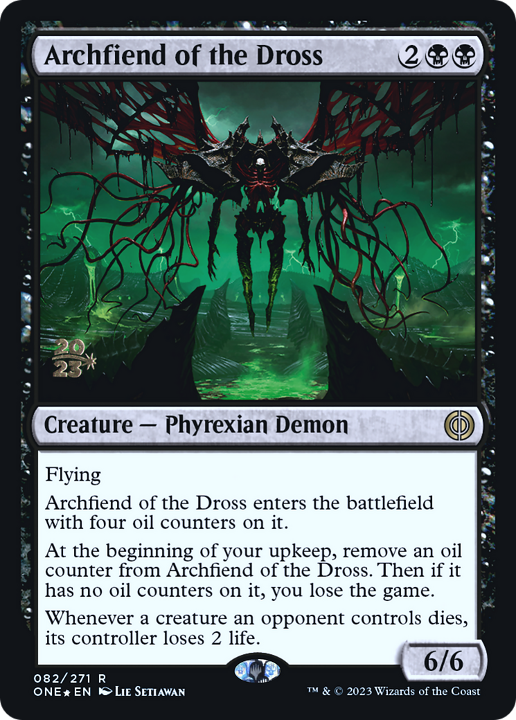 Archfiend of the Dross [Phyrexia: All Will Be One Prerelease Promos] | Deep Dive Games St. Marys