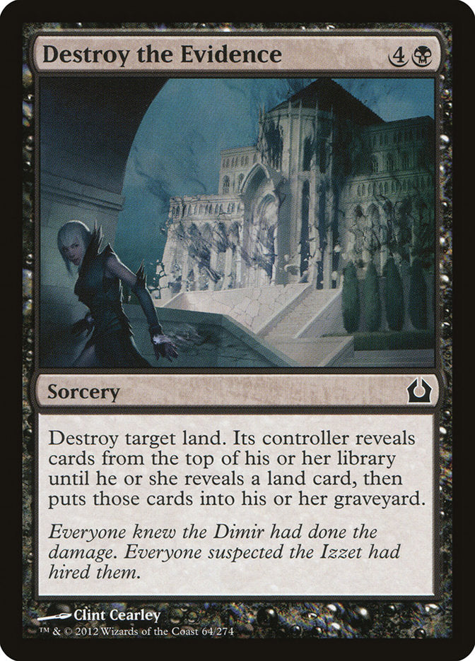 Destroy the Evidence [Return to Ravnica] | Deep Dive Games St. Marys