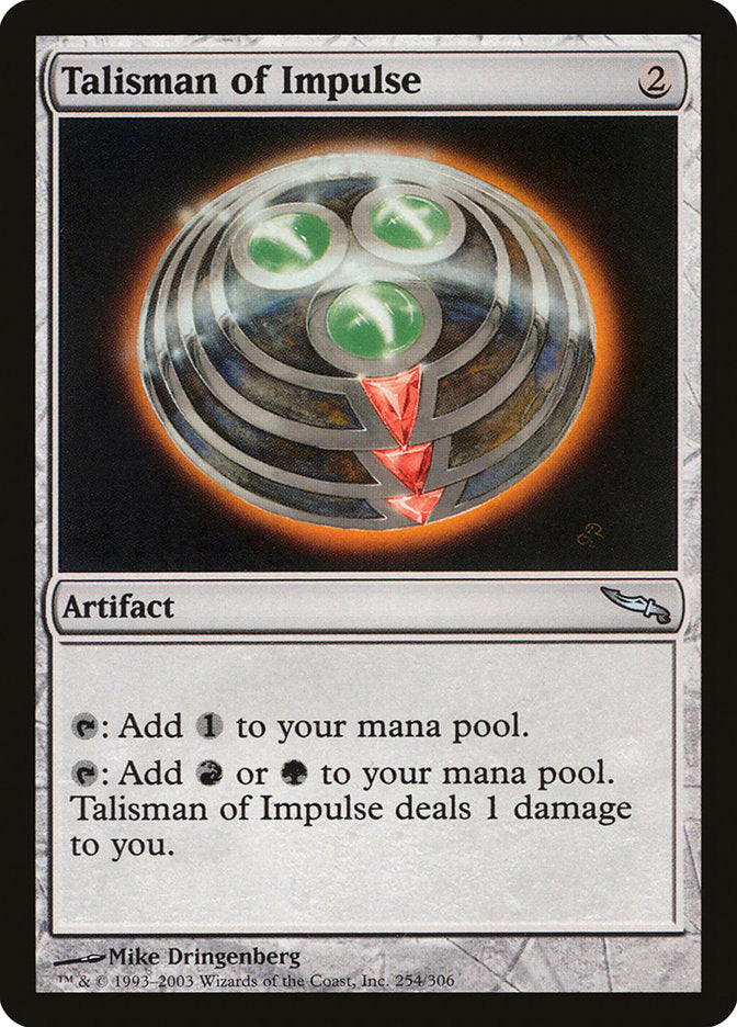 Talisman of Impulse [Mirrodin] | Deep Dive Games St. Marys