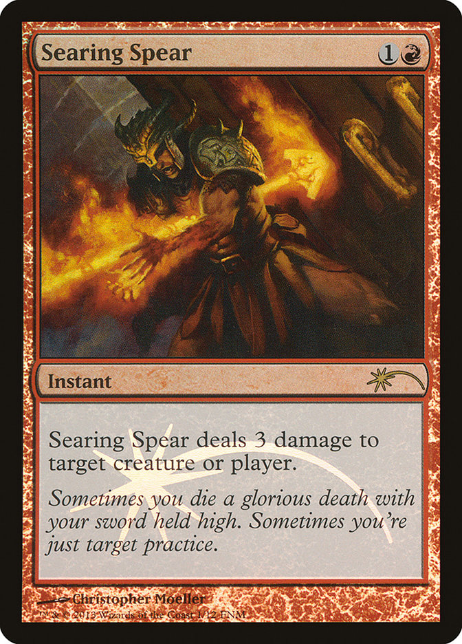 Searing Spear [Friday Night Magic 2013] | Deep Dive Games St. Marys