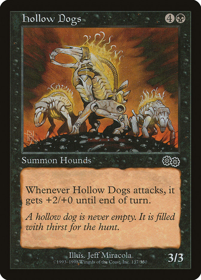 Hollow Dogs [Urza's Saga] | Deep Dive Games St. Marys