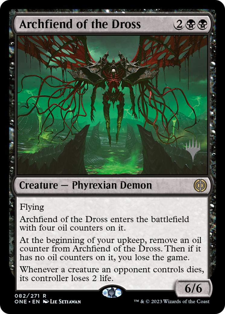 Archfiend of the Dross (Promo Pack) [Phyrexia: All Will Be One Promos] | Deep Dive Games St. Marys