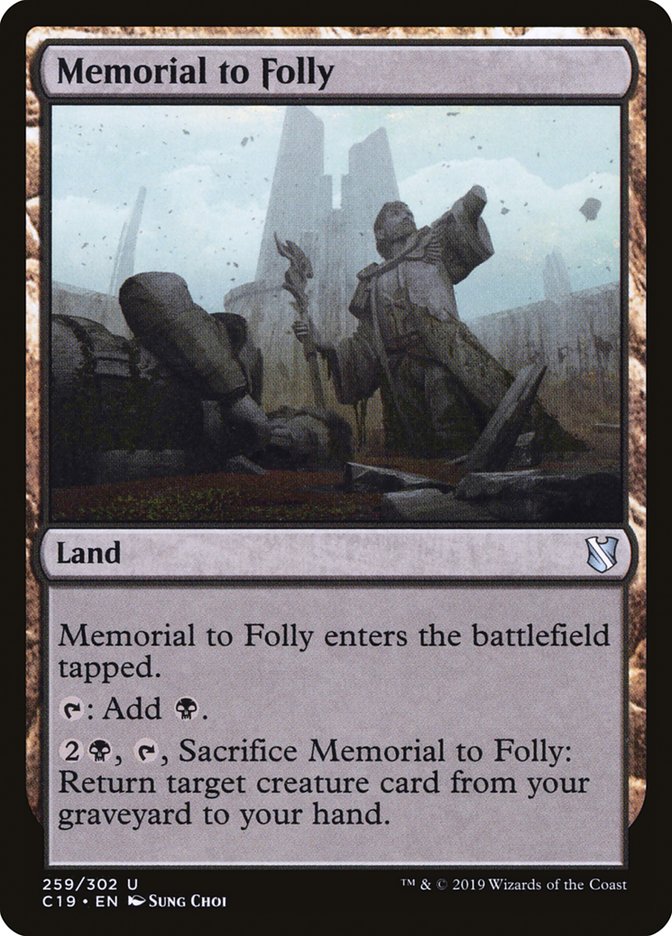 Memorial to Folly [Commander 2019] | Deep Dive Games St. Marys