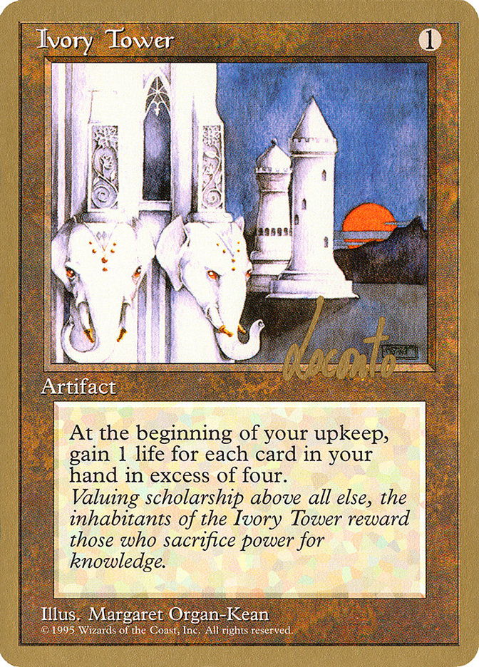 Ivory Tower (Michael Loconto) [Pro Tour Collector Set] | Deep Dive Games St. Marys