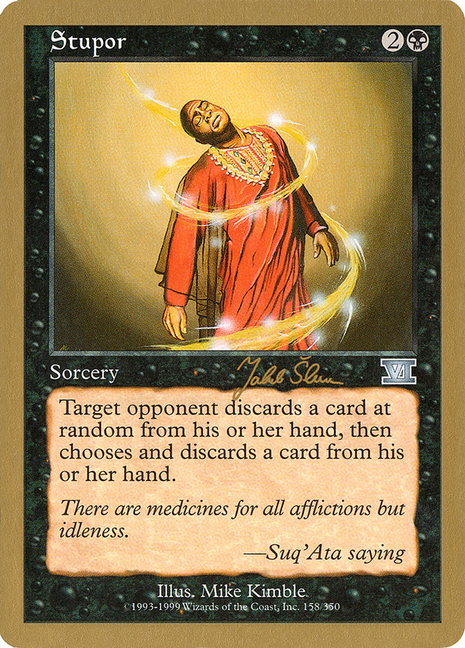 Stupor (Jakub Slemr) [World Championship Decks 1999] | Deep Dive Games St. Marys