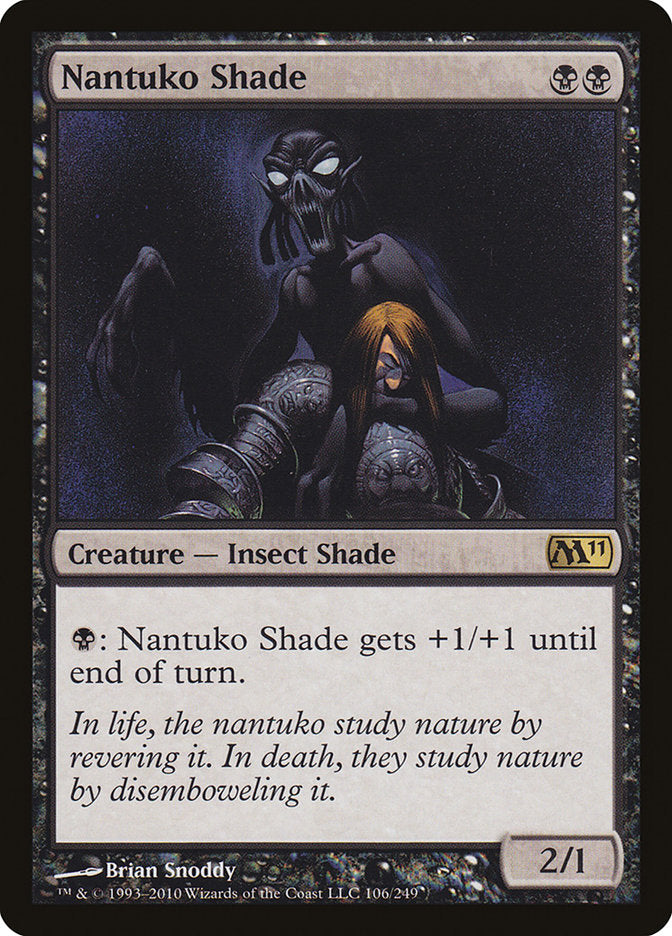 Nantuko Shade [Magic 2011] | Deep Dive Games St. Marys