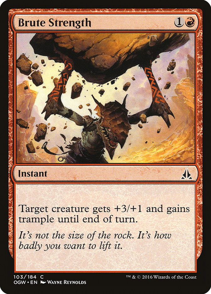 Brute Strength [Oath of the Gatewatch] | Deep Dive Games St. Marys