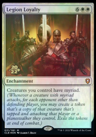 Legion Loyalty [Commander Legends: Battle for Baldur's Gate Prerelease Promos] | Deep Dive Games St. Marys